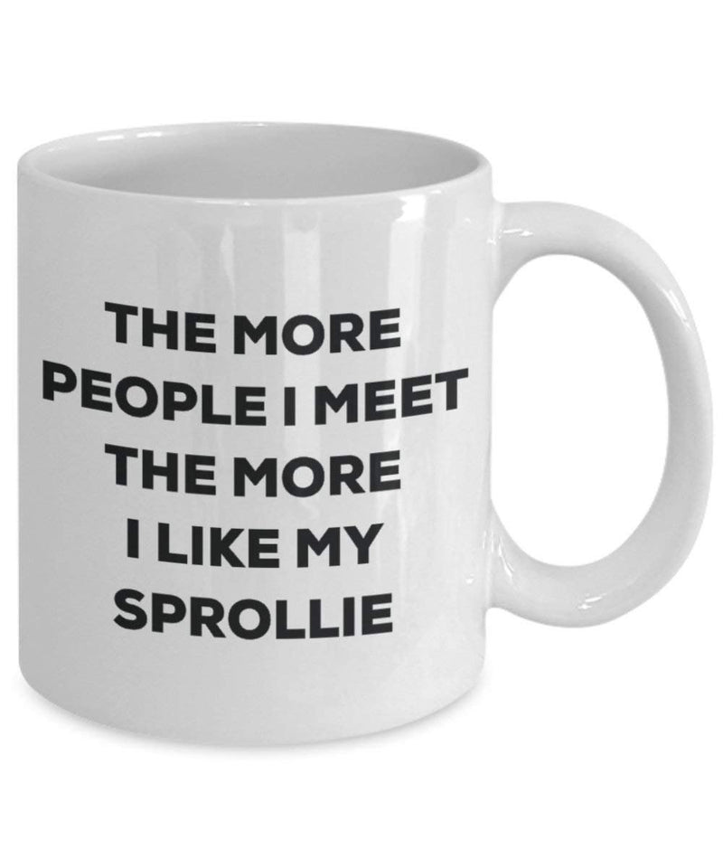 The more people I meet the more I like my Sprollie Mug