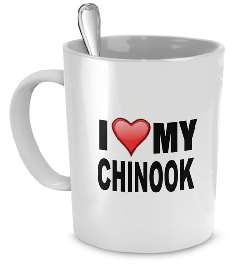 Chinook Mug - I Love My Chinook - Chinook Lover Gifts - 11 Oz Ceramic Mug