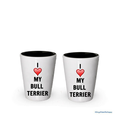 I love my Bull Terrier Shot Glass - Bull Terrier Lover gifts (6)